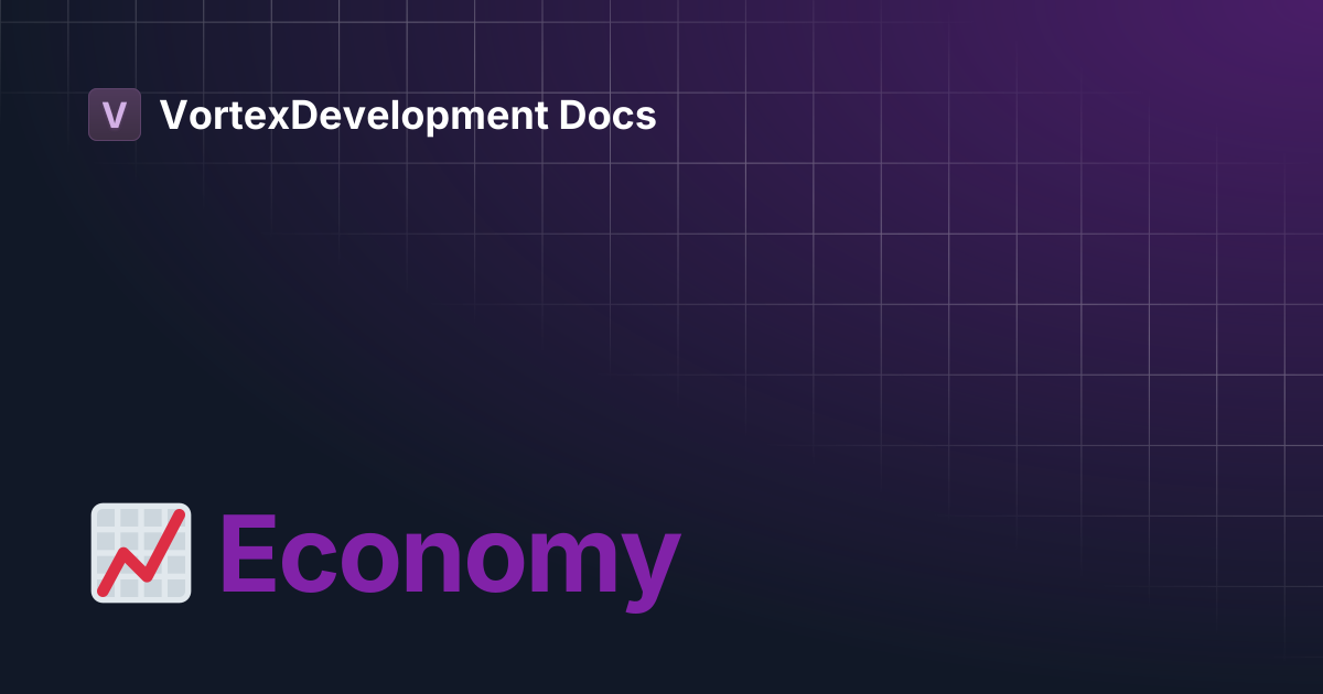 📈 Economy | VortexDevelopment Docs